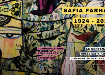 Safia Farhat 1924 – 2024 Le centenaire