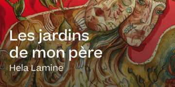 Exposition personnelle de l&rsquo;artiste Hela LamineLes jardins de mon père